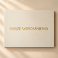 NASZE WSPOMNIENIA – Księga Żywych Wspomnień z Twoimi filmami